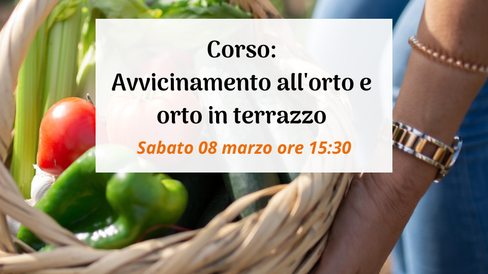 Corso avvicinamento all'orto